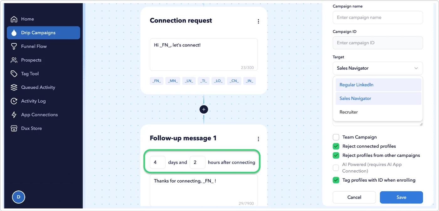 Screenshot of the Dux-Soup app: the drip campaign editor, a connection request followed by a delayed message
